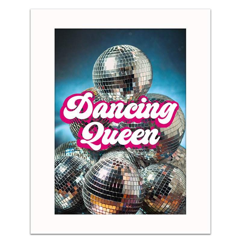 DANCING QUEEN - Sincerely Frank Art
